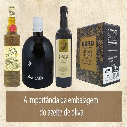 A Embalagem ideal do azeite de oliva